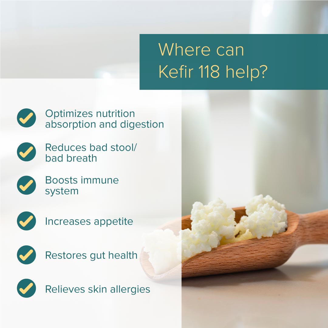 nurturepro Kefir 118 optimizes nutrition absorption and digestion, reduces bad stool and bad breath and boost immune system that restores gut health and relieves skin allergies